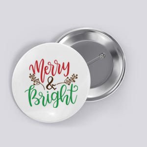 Merry And Bright Christmas Holiday Season Button