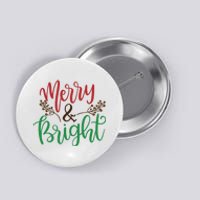 Merry And Bright Christmas Holiday Season Button