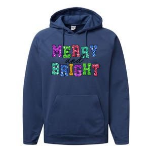 Merry And Bright Merry Christmas Xmas Holiday Performance Fleece Hoodie