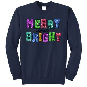 Merry And Bright Merry Christmas Xmas Holiday Tall Sweatshirt