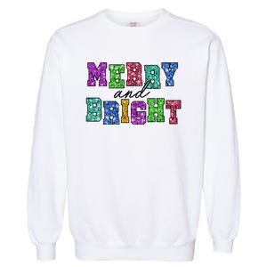 Merry And Bright Merry Christmas Xmas Holiday Garment-Dyed Sweatshirt