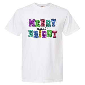 Merry And Bright Merry Christmas Xmas Holiday Garment-Dyed Heavyweight T-Shirt