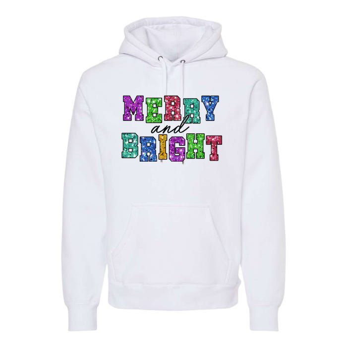 Merry And Bright Merry Christmas Xmas Holiday Premium Hoodie