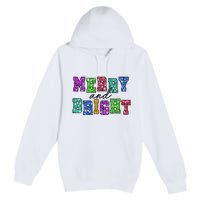 Merry And Bright Merry Christmas Xmas Holiday Premium Pullover Hoodie