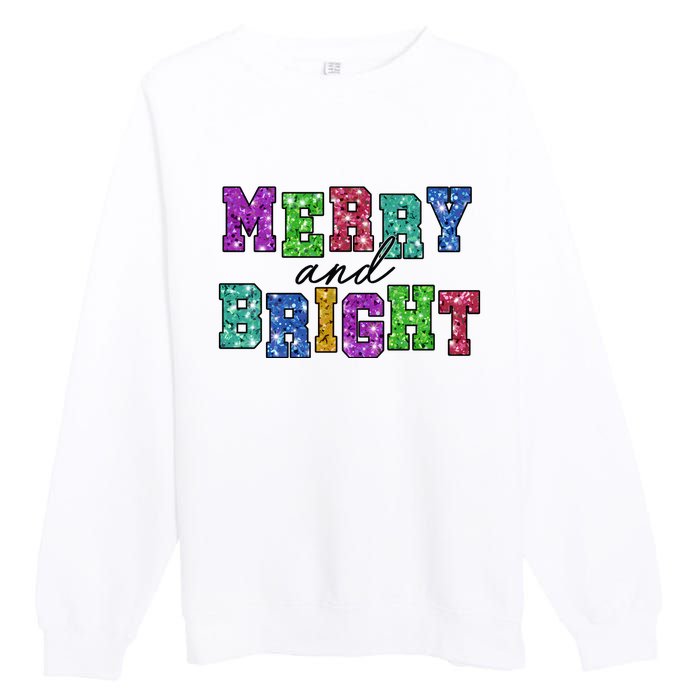 Merry And Bright Merry Christmas Xmas Holiday Premium Crewneck Sweatshirt