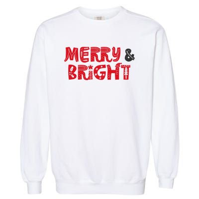 Merry And Bright Christmas Pajama Garment-Dyed Sweatshirt