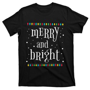 Merry And Bright Christmas Quote Matching Family Group Party T-Shirt