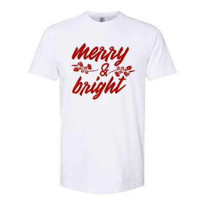 Merry And Bright Christmas Season With Holly Twigs Softstyle CVC T-Shirt