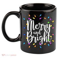 Merry And Bright 11oz C Handle Ceramic Mug