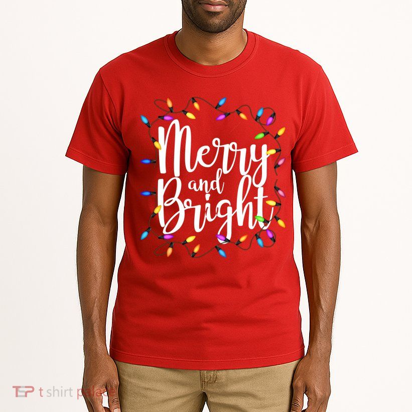 Merry And Bright Tall T-Shirt
