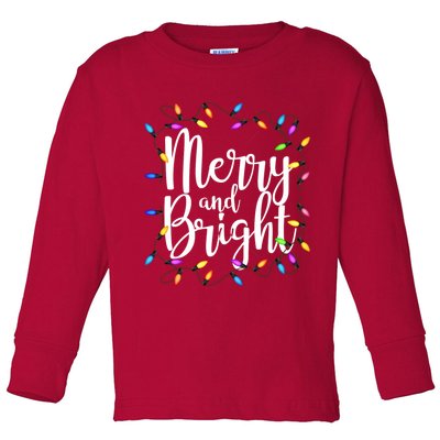 Merry And Bright Toddler Long Sleeve Shirt