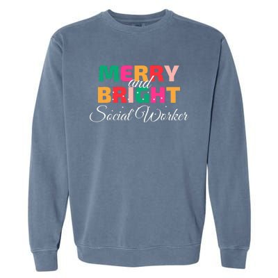 Merry And Bright Christmas Social Worker Garment-Dyed Sweatshirt