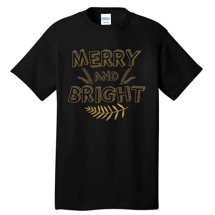 Merry And Bright Christmas Cute Christmas Tall T-Shirt