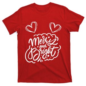 Merry And Bright Withe The Cute Hearts Valentine T-Shirt