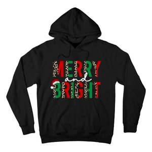 Merry And Bright Christmas Merry And Bright Hoodie