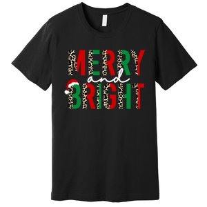 Merry And Bright Christmas Merry And Bright Premium T-Shirt