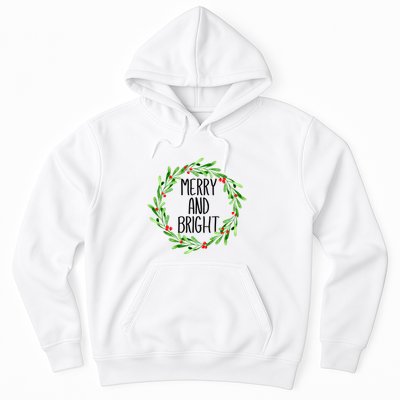 Merry And Bright Christmas Wreath With Holly Berries Hoodie