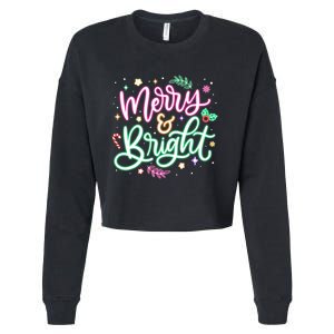 Merry And Bright Christmas Xmas Funny Family Christmas Cropped Pullover Crew