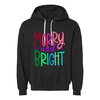Merry And Bright Colorful Print Letters Christmas Design Garment-Dyed Fleece Hoodie