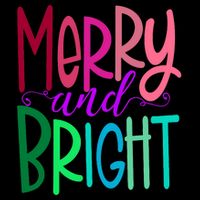 Merry And Bright Colorful Print Letters Christmas Design Performance Shirt