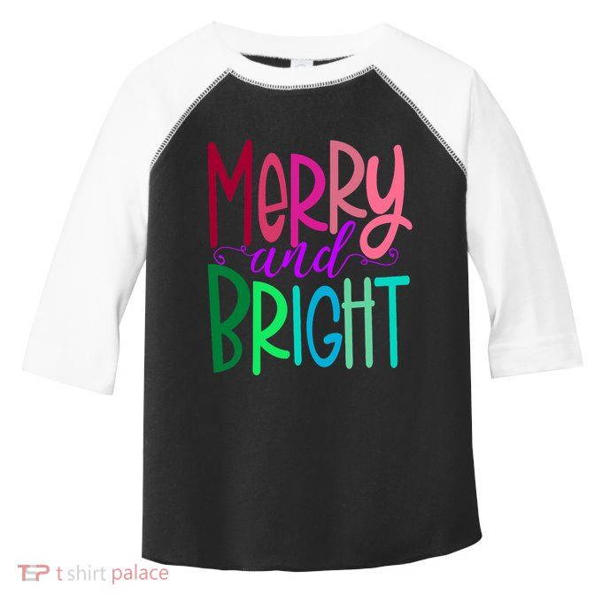 Merry And Bright Colorful Print Letters Christmas Design Toddler Fine Jersey T-Shirt