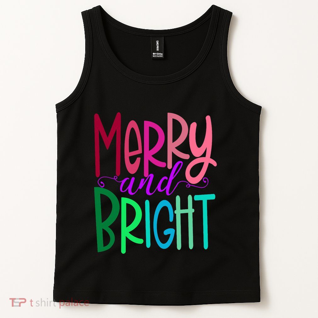 Merry And Bright Colorful Print Letters Christmas Design Tank Top