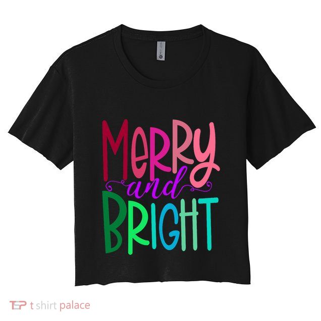Merry And Bright Colorful Print Letters Christmas Design Crop Top