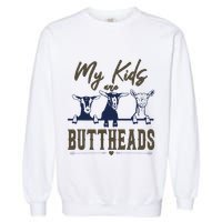 My Are Buttheads Funny Garment-Dyed Sweatshirt