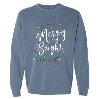 Merry And Bright Christmas Lights Xmas Holiday Family Match Garment-Dyed Sweatshirt