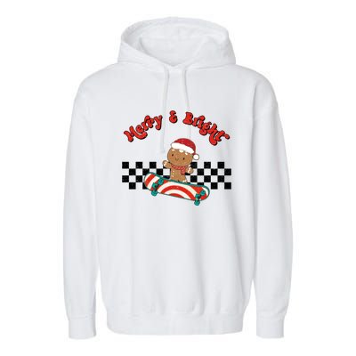 Merry And Bright Christmas Funny Skateboarding Gingerbread Gift Garment-Dyed Fleece Hoodie