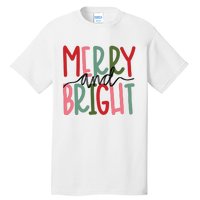 Merry And Bright Christmas Women Girls Cute Tall T-Shirt