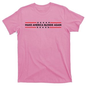 Make America Blonde Again T-Shirt