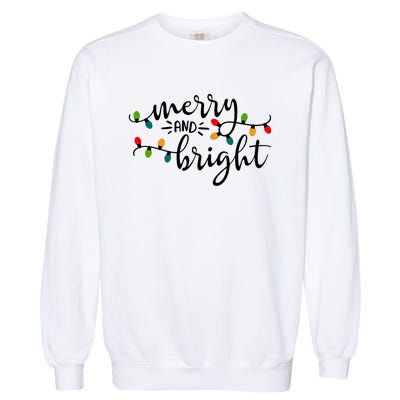 Merry And Bright Christmas 2021 Lights Xmas Family Holiday Garment-Dyed Sweatshirt