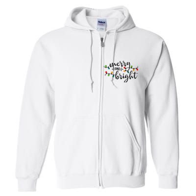 Merry And Bright Christmas 2021 Lights Xmas Family Holiday Full Zip Hoodie