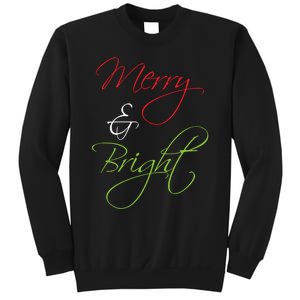 Merry And Bright Christmas Festive Mood Family Matching Gift Long Sleeve Sweatshirt