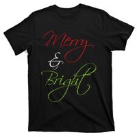 Merry And Bright Christmas Festive Mood Family Matching Gift Long Sleeve T-Shirt