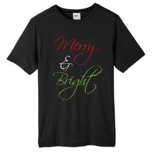 Merry And Bright Christmas Festive Mood Family Matching Gift Long Sleeve Tall Fusion ChromaSoft Performance T-Shirt