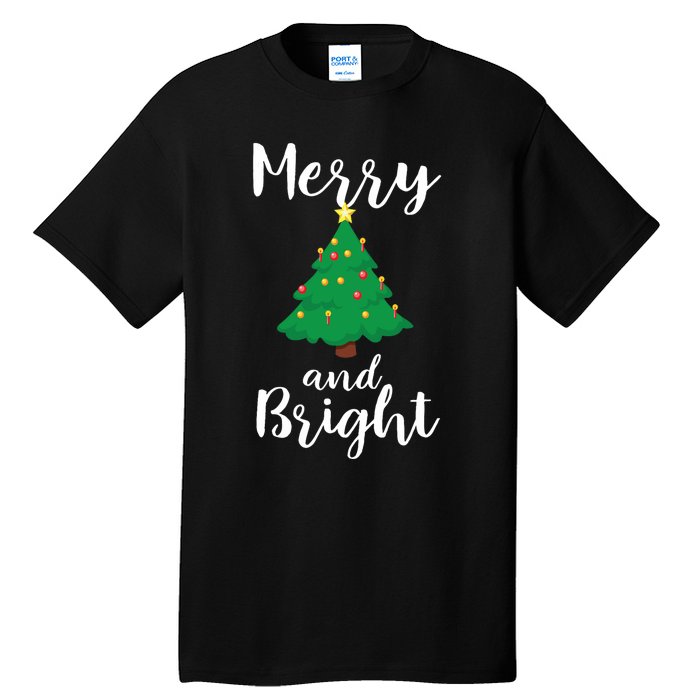 Merry And Bright Christmas Tall T-Shirt