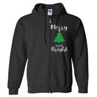 Merry And Bright Christmas Full Zip Hoodie