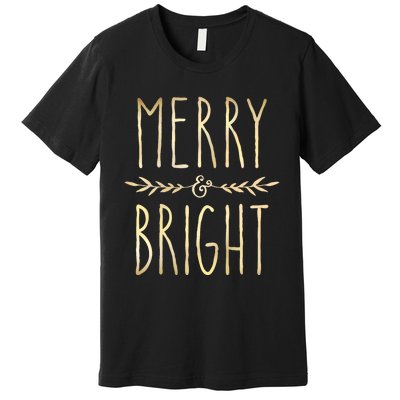 Merry And Bright Christmas Gifts Xmas Tree Premium T-Shirt