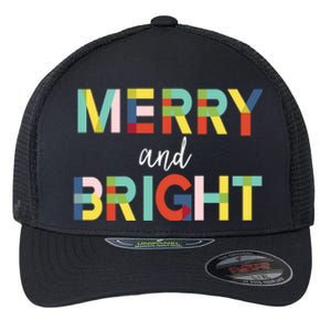 Merry And Bright Christmas Holiday Colorful Cheerful Cool Gift Flexfit Unipanel Trucker Cap