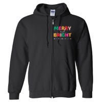 Merry And Bright Winter Holiday Christmas Hannukah Kwanzaa Premium Full Zip Hoodie