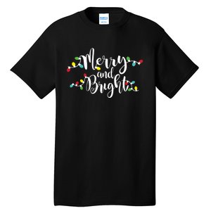 Merry And Bright Christmas Lights Gift Long Sleeve Tall T-Shirt