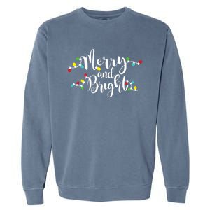 Merry And Bright Christmas Lights Gift Long Sleeve Garment-Dyed Sweatshirt