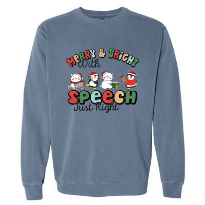 Merry And Bright With Speech Just Right Xmas Speech Therapy Garment-Dyed Sweatshirt