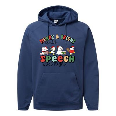 Merry And Bright With Speech Just Right Xmas Speech Therapy Performance Fleece Hoodie