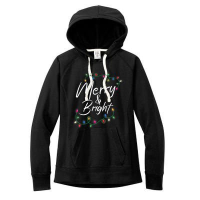 Merry And Bright Christmas Lights Xmas Holiday Family Match Women's Fleece Hoodie