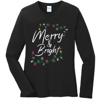 Merry And Bright Christmas Lights Xmas Holiday Family Match Ladies Long Sleeve Shirt