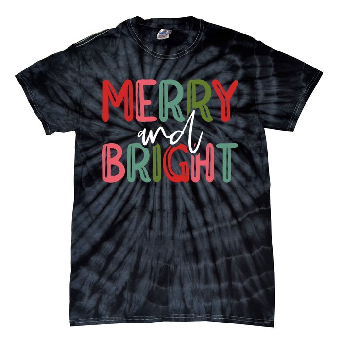 Merry And Bright Christmas Pajama Cute Xmas Holiday Tie-Dye T-Shirt