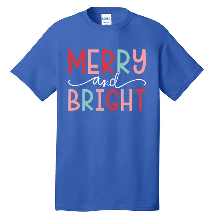 Merry And Bright Holiday Season Winter Vibes Christmas Gift Tall T-Shirt